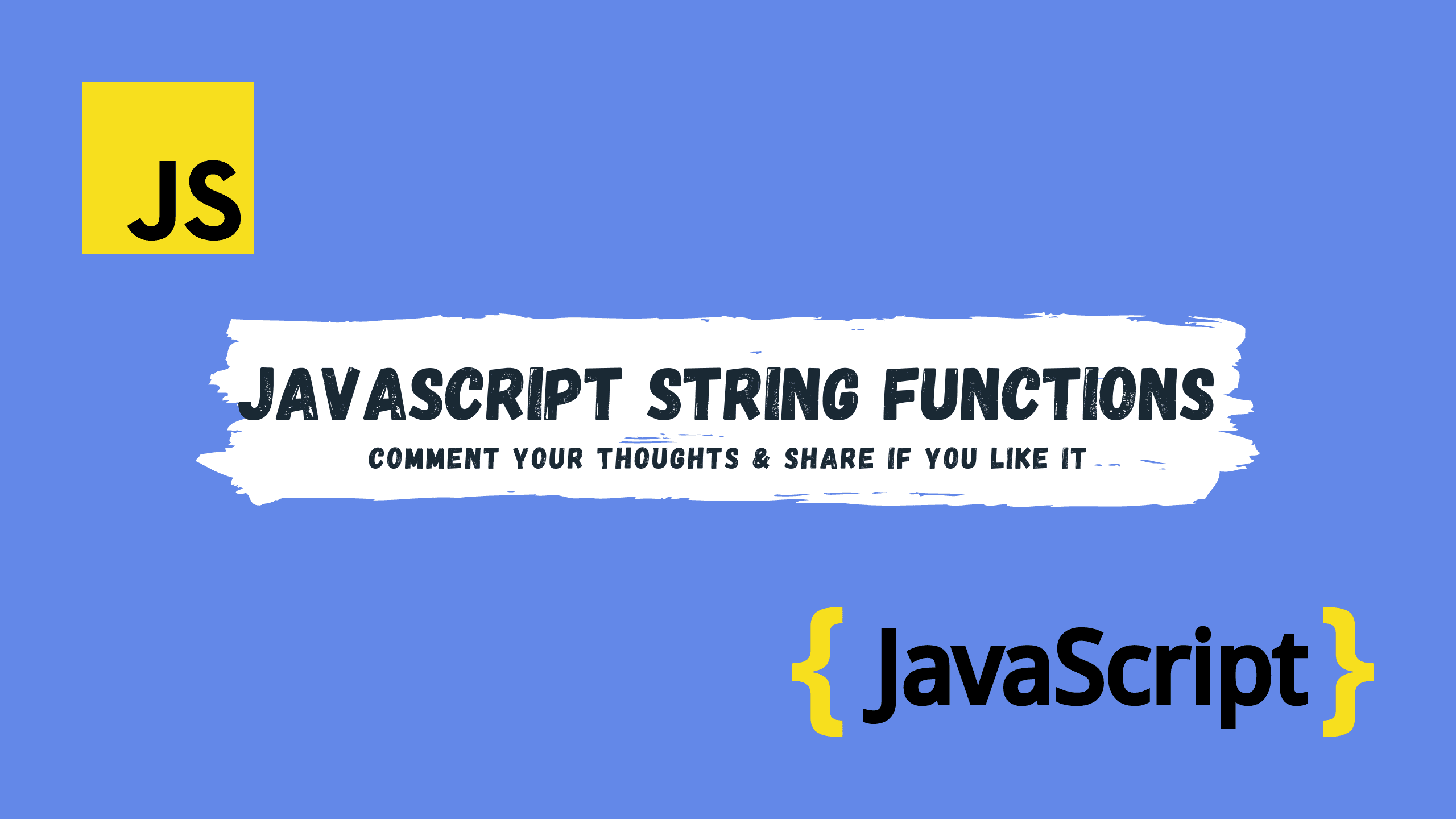 Most common javascript string function
